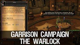Garrison Campaign: The Warlock
