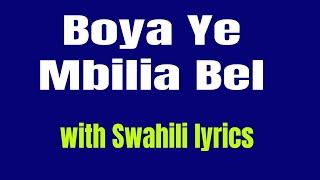 Mbilia Bel Boya Ye Kiswahili Translation