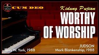 Kidung Pujian || Worthy of Worship || KPRI || Cum Deo