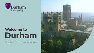 Welcome to Durham: City, Region and Local Attractions