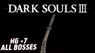 Dark Souls 3 - NG+7 All bosses - Painting Guardian's Saber