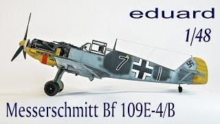 Messerschmitt Bf109 E-4/B Full Build - Eduard 1/48