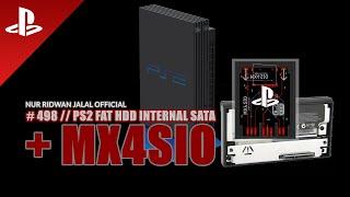 #498 // PS2 FAT HDD INTERNAL SATA + MX4SIO