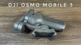 DJI Osmo Mobile 3 Review