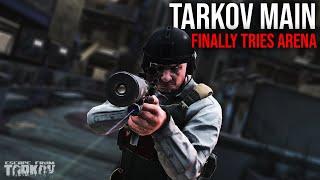 Tarkov main FINALLY tries Arena in Escape From Tarkov!