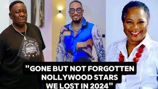 "Gone but Not Forgotten: Nollywood Stars We Lost in 2024"