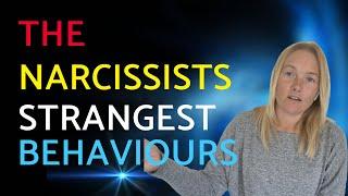 The Narcissist’s Strange Behaviours. (Understanding Narcissism.) #narcissist