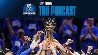 A Thunder-ful Title | TBU Podcast Presented by Summer Moon OKC | Season 6 Ep. 31