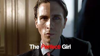 Patrick Bateman x Tyrell Wellick - The Perfect Girl [Multifandom]