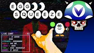 [Vinesauce] Joel - Egg Squeeze