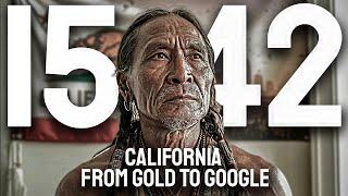 The ENTIRE History of California | From Indigenous Nations to Global Power