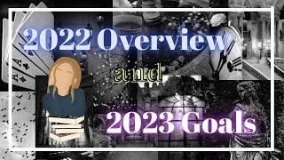 2022 Overview and 2023 Goals