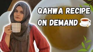 Qahwa Recipe on Demand |Easy Qahwa | Homemade |Useful Qahwa |Pakistanivideo |Karachi Food