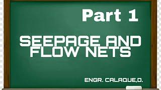 Seepage and Flow Nets - Part 1