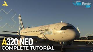 Complete Tutorial of Inibuilds A320 Neo for MSFS 2024 | A Beginners Guide