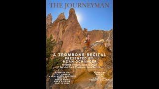 The Journeyman: A Trombone Recital