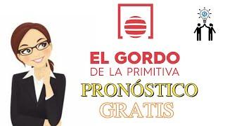 El GORDO DE LA PRIMITIVA PRONOSTICO GRATIS ‍‍