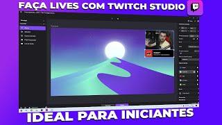 COMO CONFIGURAR O TWITCH STUDIO - DICA PARA INICIANTES!