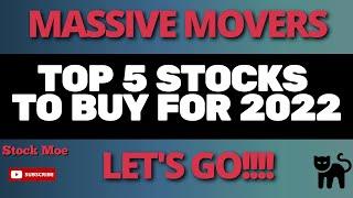 TOP 5 BEST STOCKS TO BUY NOW FOR 2022 {GROWTH STOCKS 2022 and VALUE STOCKS 2022}