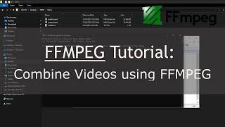 FFMPEG Tutorial: Combine Videos using FFMPEG