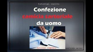 Confezione Camicia Sartoriale da Uomo (Tutorial Completo) / Men's Tailored Shirt Pack