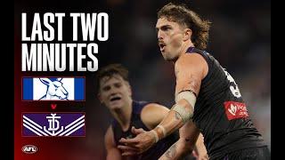 Last Two Minutes: North Melbourne v Fremantle | Round 14, 2025 | AFL