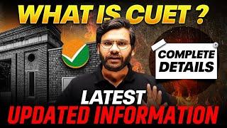 What is CUET Exam ? | Complete Details, Eligibility, Paper Pattern | Latest Information | CUET 2025