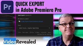 QUICK EXPORT in Adobe Premiere Pro