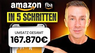 Amazon FBA in 5 Schritten starten – Verkaufen auf Amazon in 2025