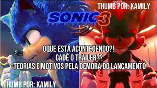 Porque o trailer de Sonic 3 não lança logo? + Murder Drones envolvido?! + Teorias e motivos....