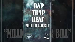 Instrumental Trap: Rap Trap Beat    Million Dollar Bill  2  #instrumental, #trap, #beats, #hiphop