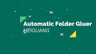 Corrugated carton box automatic folder gluer machine | Meiguang | Keenmatics