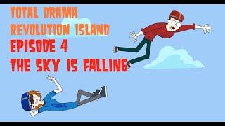 TOTAL DRAMA REVOLUTION ISLAND: Episode 4 The Sky Is Falling