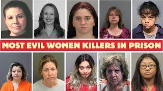 The MOST EVIL WOMEN KILLERS IN US PRISON | Full List & Shocking Crimes (Part 1)