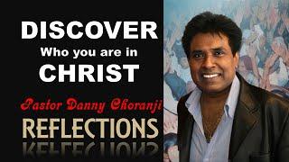 Sanctuary Church | Danny Choranji | Sermon | Discover Who You Are In Christ