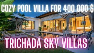 Best villas in Phuket . Trichada Sky Villas . 3 bedroom pool villa for 400 000 $