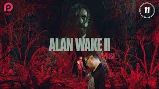 АЛАН ВЕЙК ВЕРНУЛСЯ из ТЬМЫ  Alan Wake 2 ◉ Прохождение 11 【2K/60FPS】