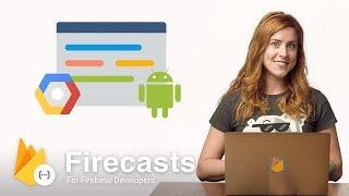 Migrate from Google Cloud Messaging to Firebase Cloud Messaging - Firecasts