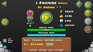 [GD] "I Promise" by EnZore (Weekly Demon) (All Coins) | Geometry Dash 2.113