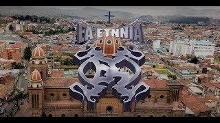 LA ETNNIA DE LA CUNA AL ATAÚD (REMIX) (VÍDEO OFICIAL)