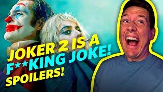 Joker 2 Is A Pointless Movie With A Stupid Ending! - Spoilers Rant!