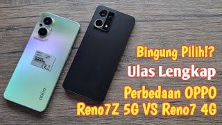 Perbedaan OPPO Reno7Z 5G dengan Reno7 4G | Tonton Sebelum Beli‼️