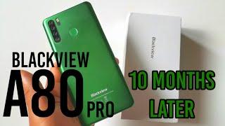 Blackview A80 Pro After 10 Months in 2021! Underated!?