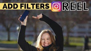 How To Add Filters to Entire Video in Instagram Reels