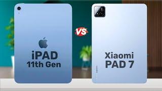 iPad 11th Gen 2025 vs Xiaomi Pad 7 || Full Comparison