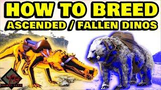 HOW TO BREED ASCENDED CELESTIALS/FALLEN DEMONICS! ARK PRIMAL FEAR