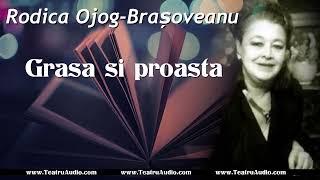 Grasa si proasta - Rodica Ojog-Brasoveanu #lecturiaudio  #cartiaudio #carti #lecturi #misterul