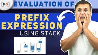 3.11 How to Evaluate Prefix Expression using stack ?