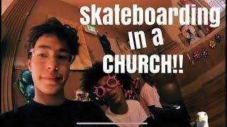 SKATING IN A CHURCH!