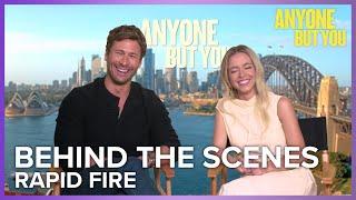 Rapid Fire | Anyone But You Behind The Scenes